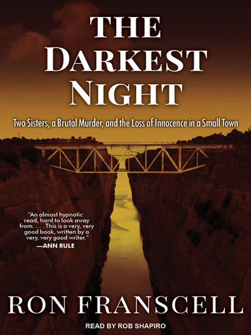 Title details for The Darkest Night by Ron Franscell - Available